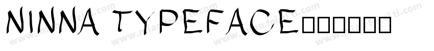 NINNA TYPEFACE字体转换